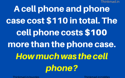 A cell phone and phone case cost $110 in total. The cell phone costs $100 more than the phone case. How much was the cell phone?