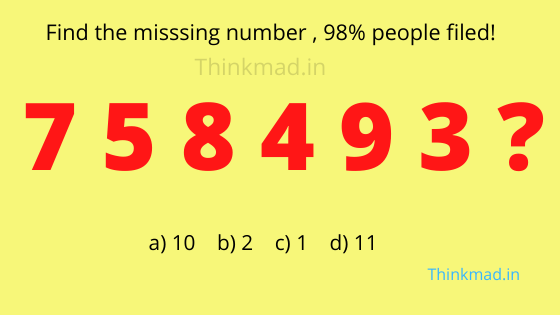 Find the missing number in the sequence 7 5 8 4 9 3 ? - Thinkmad.in