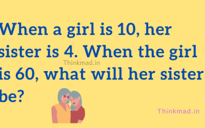When a girl is 10, her sister is 4. When the girl is 60, what will her sister age?