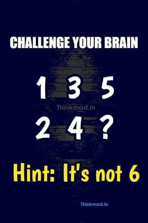 1 2 3 4 5 Puzzle Answer Is Not 6 Whats Is Missing Number Thinkmad